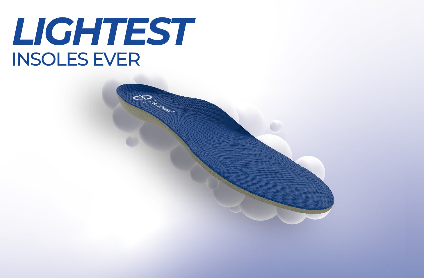 Blue insole floating with bubbles, labeled 'Lightest Insoles Ever' to emphasize ultra-lightweight design
